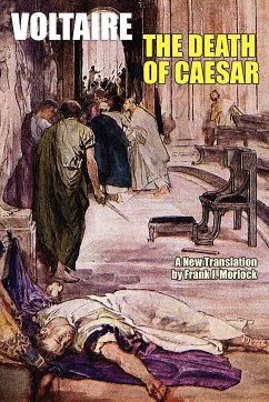 The Death of Caesar - Voltaire