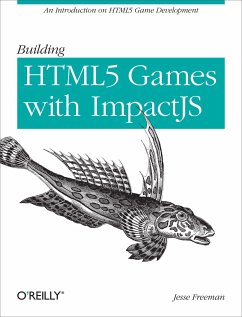 Building HTML5 Games with Impactjs - Freeman, Jesse