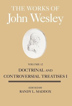 The Works of John Wesley, Volume 12