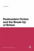 Postmodern Fiction and the Break-Up of Britain Postmodern Fiction and the Break-Up of Britain