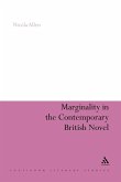 Marginality in the Contemporary British Novel