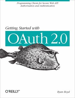 Getting Started with Oauth 2.0 - Boyd, Ryan
