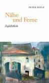 Nähe und Ferne