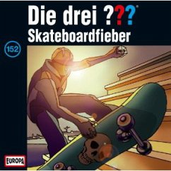 Skateboardfieber / Die drei Fragezeichen - Hörbuch Bd.152 (1 Audio-CD) - Gesprochen:Rohrbeck, Oliver; Wawrczeck, Jens