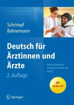 Deutsch für Ärztinnen und Ärzte, m. Audio-CD - Schrimpf, Ulrike; Bahnemann, Markus