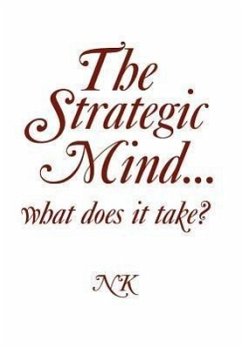 The Strategic Mind. what does it take? - Kote, Ntsikie