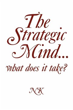 The Strategic Mind. what does it take? - Kote, Ntsikie