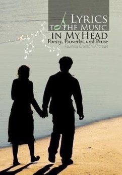 Lyrics to the Music in My Head - Bronson-Andrews, Faustina