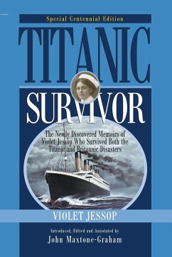 Titanic Survivor, Special Centennial Edition - Jessop, Violet