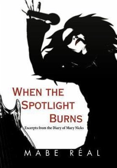 When the Spotlight Burns - Real, Mabe