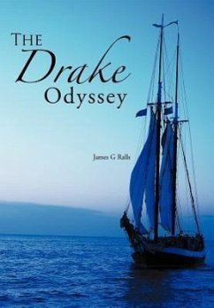 The Drake Odyssey - Ralls, James G.