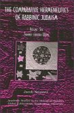 Comparative Hermeneutics of Rabbinic Judaism, The, Volume Six