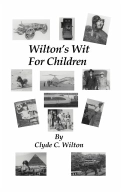 Wilton's Wit for Children - Wilton, Clyde C.