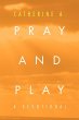 Pray and Play - Bild 1