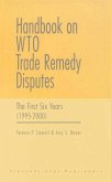 Handbook on Wto Trade Remedy Disputes: The First Six Years (1995-2000)