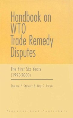 Handbook on Wto Trade Remedy Disputes: The First Six Years (1995-2000) - Stewart, Terence; Dwyer, Amy