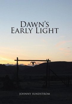 Dawn's Early Light - Sundstrom, Johnny