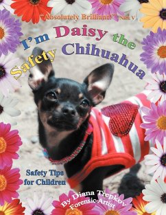 I'm Daisy the Safety Chihuahua - Trepkov, Diana