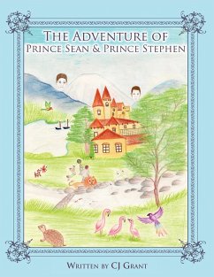 The Adventure of Prince Sean & Prince Stephen - Grant, Cj