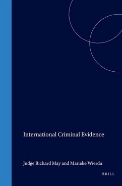 International Criminal Evidence - May, Richard; Wierda, Marieke