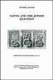 Dante and the Jewish Question: Bernardo Lecture Series, No. 13