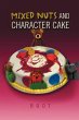 MIXED NUTS AND CHARACTER CAKE - Bild 1