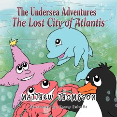 The Undersea Adventures - Thompson, Matthew
