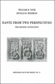 Dante from Two Perspectives: The Sienese Connection: Bernardo Lecture Series, No. 15