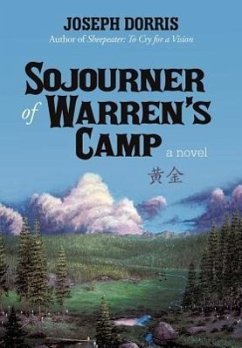 Sojourner of Warren's Camp - Dorris, Joseph