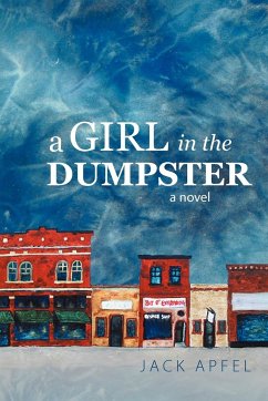 A Girl in the Dumpster - Apfel, Jack