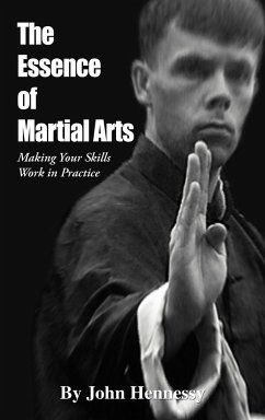 The Essence of Martial Arts - Hennessy, John