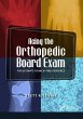 Acing the Orthopedic Board Exam - Bild 1