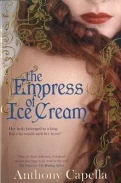 The Empress of Ice Cream - Capella, Anthony