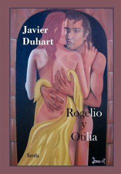 Rogelio y Otilia - Duhart, Javier