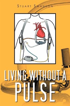 Living Without a Pulse