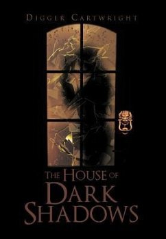 The House of Dark Shadows - Cartwright, Digger