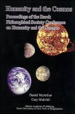 Humanity and the Cosmos: Proceedings of the Brock Philosophical Society Conference on Humanity and the Cosmos