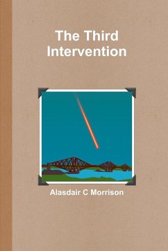 The Third Intervention - Morrison, Alasdair C