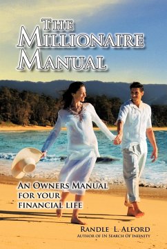 The Millionaire Manual - Alford, Randle L.