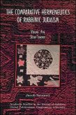 Comparative Hermeneutics of Rabbinic Judaism, The, Volume Five