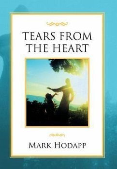 Tears from the Heart - Hodapp, Mark
