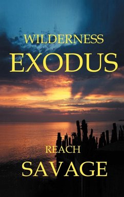 Wilderness Exodus - Savage, Reach