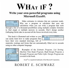 What If? - Schwarz, Robert E.