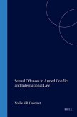 Sexual Offenses in Armed Conflict and International Law