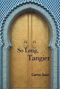 So Long, Tangier - Sanz, Carlos