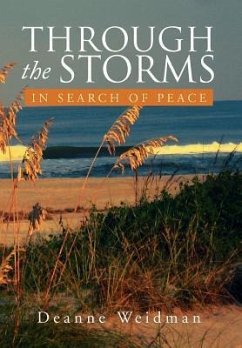 Through the Storms - Weidman, Deanne