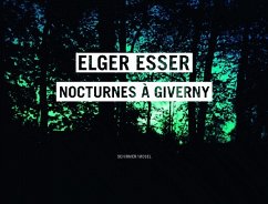Nocturnes à Giverny - Esser, Elger