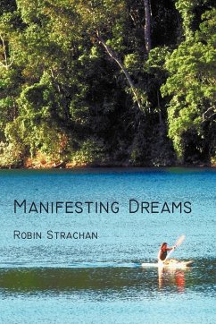 Manifesting Dreams - Strachan, Robin