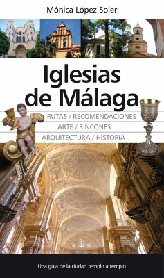 Iglesias de Málaga - López Soler, Mónica