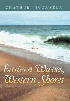 Eastern Waves, Western Shores - Nugawela, Chathuri